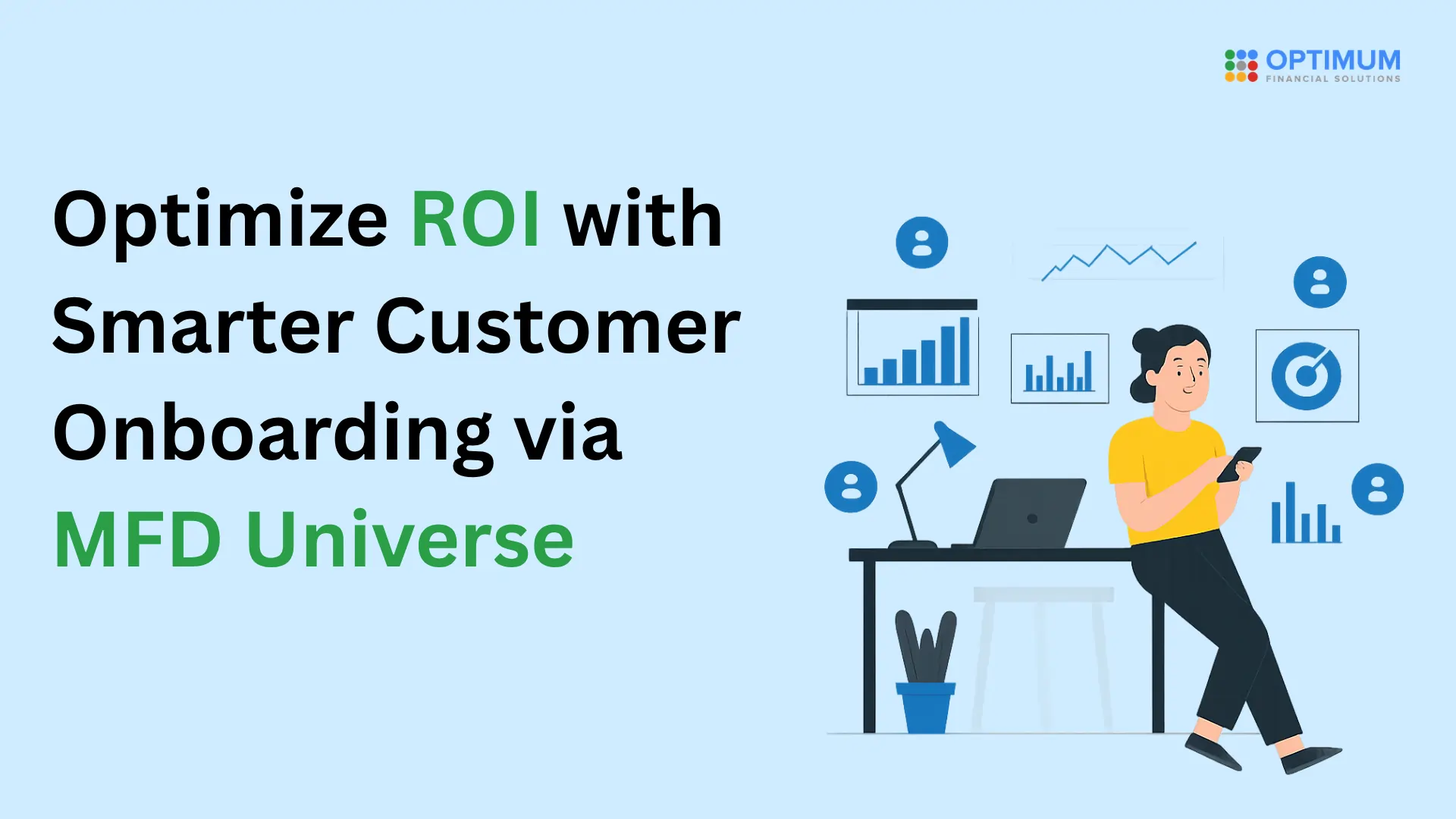 optimize ROI